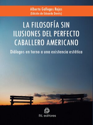 cover image of La filosofía sin ilusiones del perfecto caballero americano